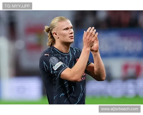 哈兰德欧冠冠军表现解析：是否真正主导关键比赛